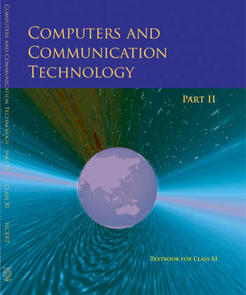 Textbook of Computer and Communication Technology for Class XI( in English)